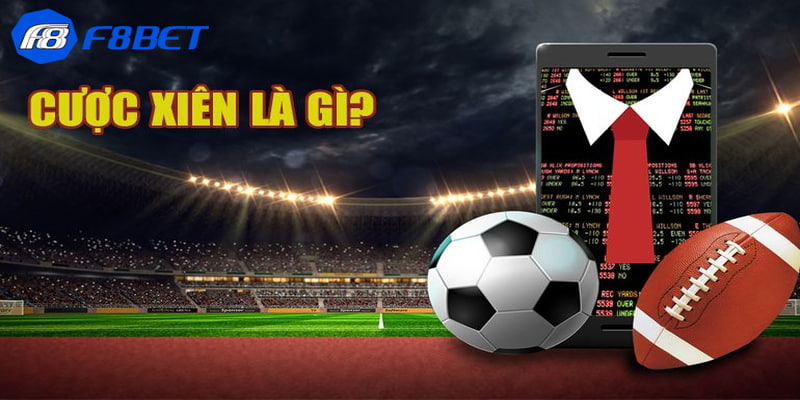 kèo xiên bóng đá