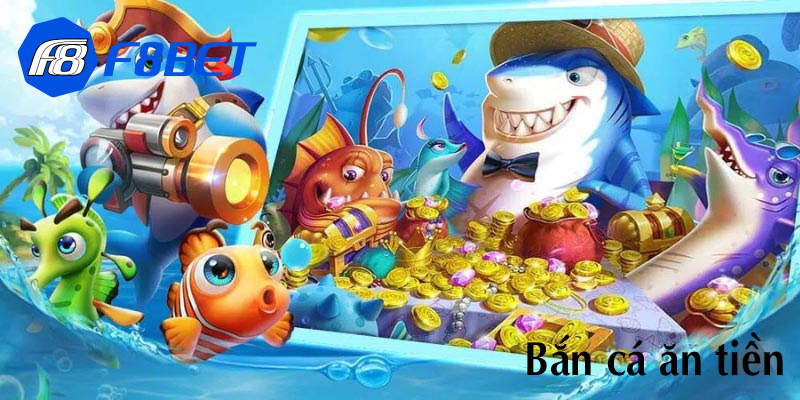 Bắn cá ăn tiền